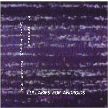 Lullabies for Androids Cover